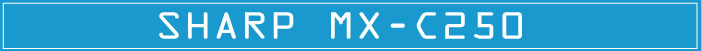 Sharp MX-C250 color MFP image tag
